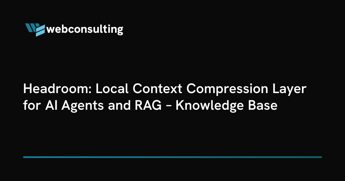 Headroom: Local Context Compression Layer for AI Agents and RAG ...