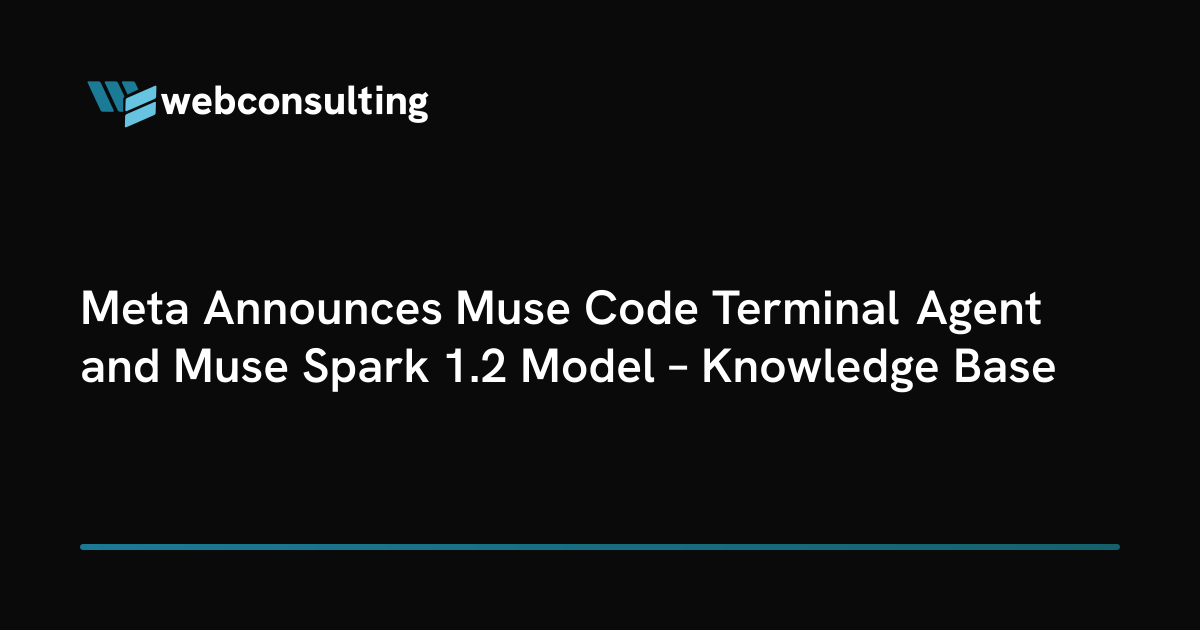 Meta Announces Muse Code Terminal Agent and Muse Spark 1.2 Model ...
