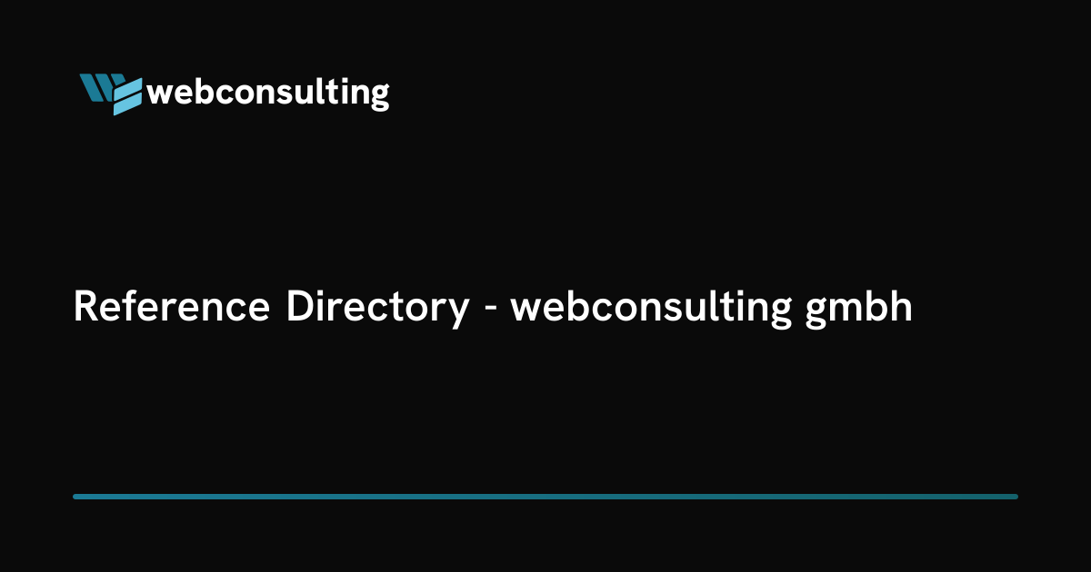 Reference Directory - webconsulting gmbh